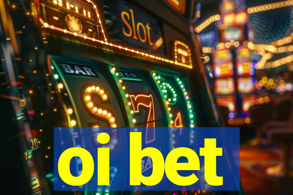 oi bet